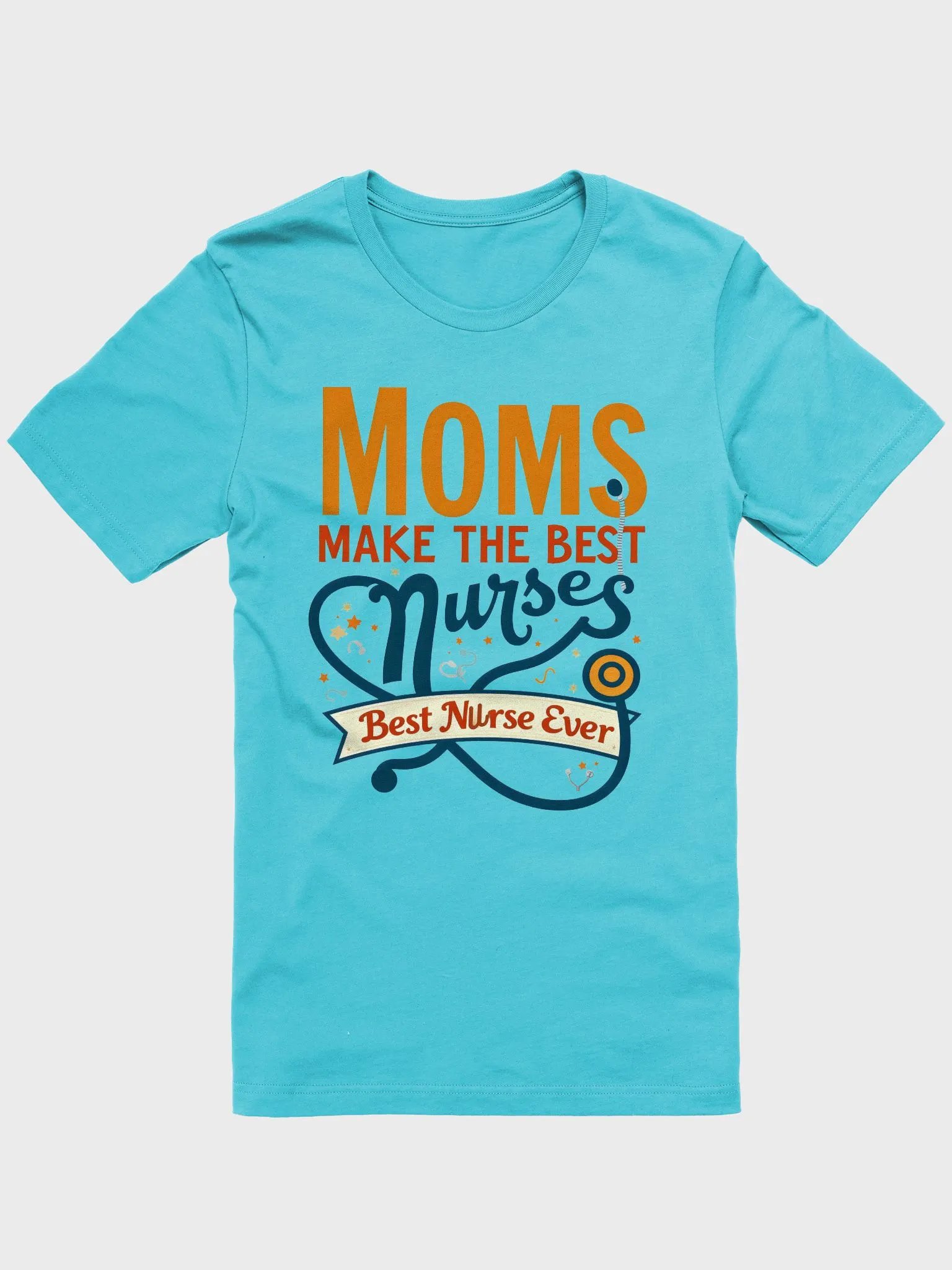 Moms Make the Best Nurses T-Shirt product image (2)