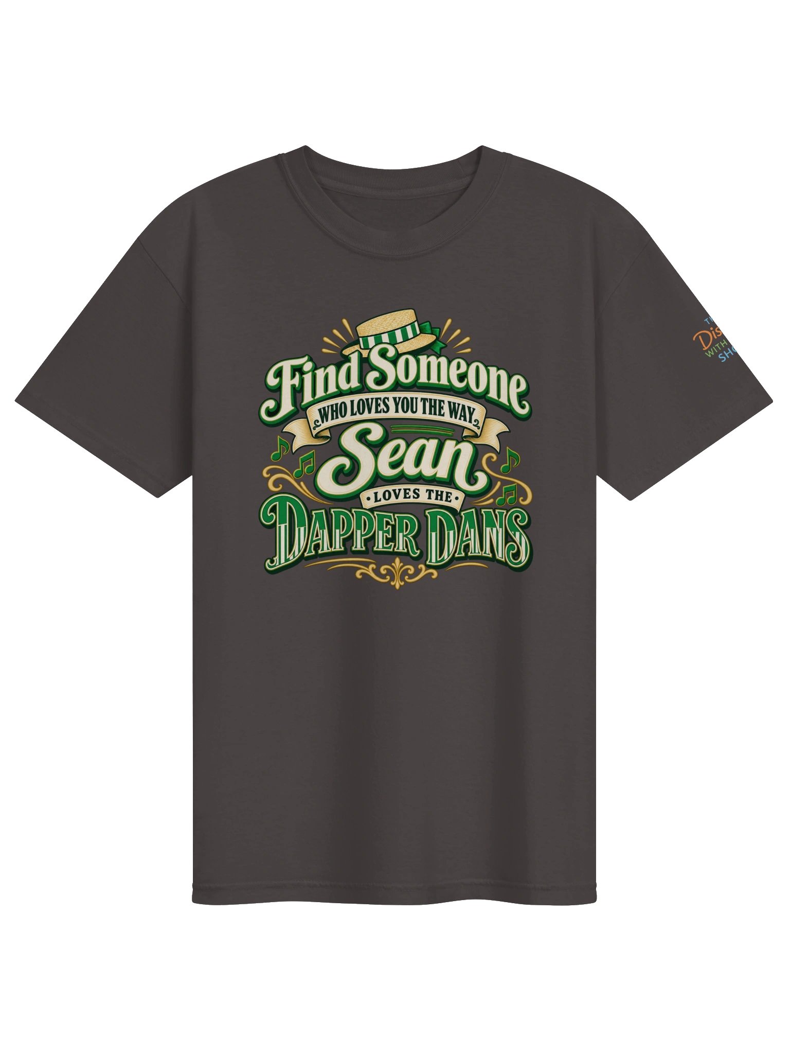 Find Someone Who Loves You the Way Sean Loves the Dapper Dans | Green Relaxed Fit Tee | TDWSS product image (2)