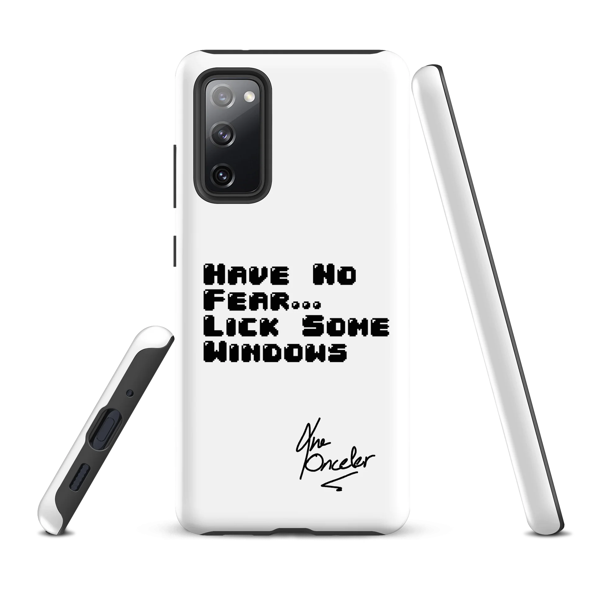 Have No Fear Samsung Galaxy Heavy Duty Case product image (2)