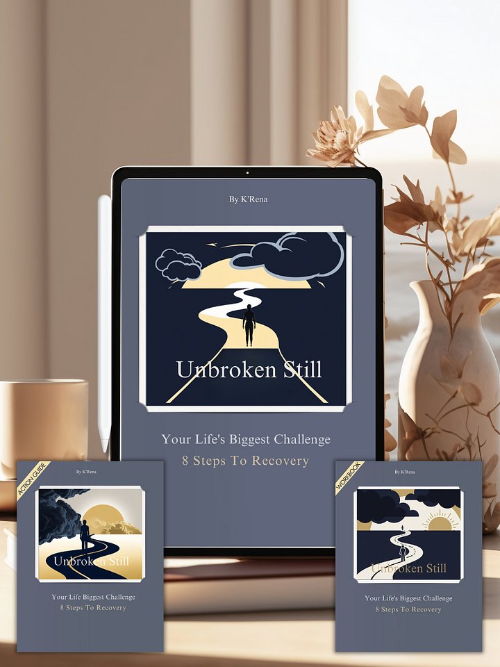 Unbroken Still: Your Life's Biggest Challenge – 8 Steps to Recovery Healing eBook, Action Guide & Workbook product image (1)