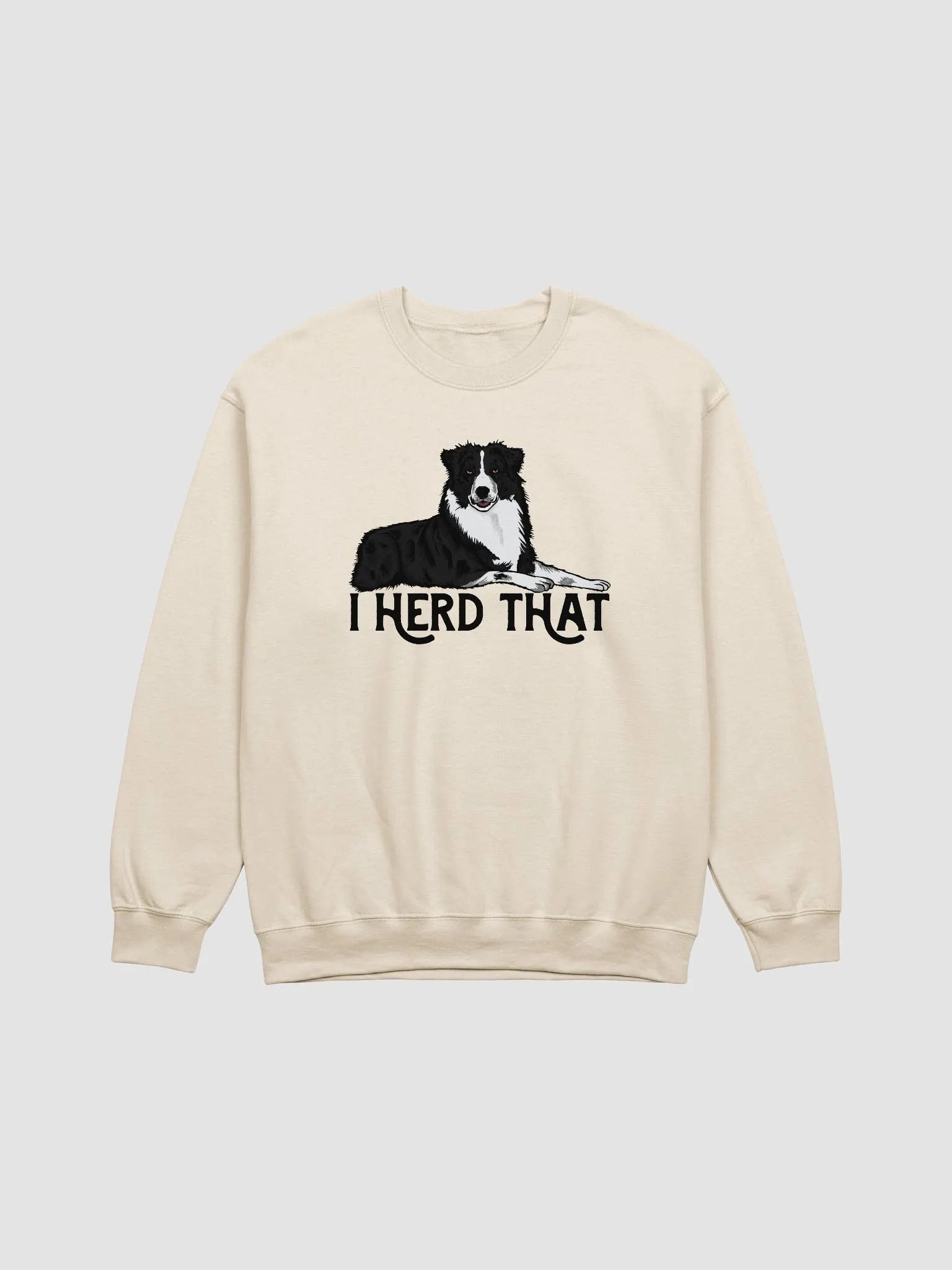 I Herd That | Funny Sweatshirt for Australian Shepherd (Black and White) Dog Owners product image (1)