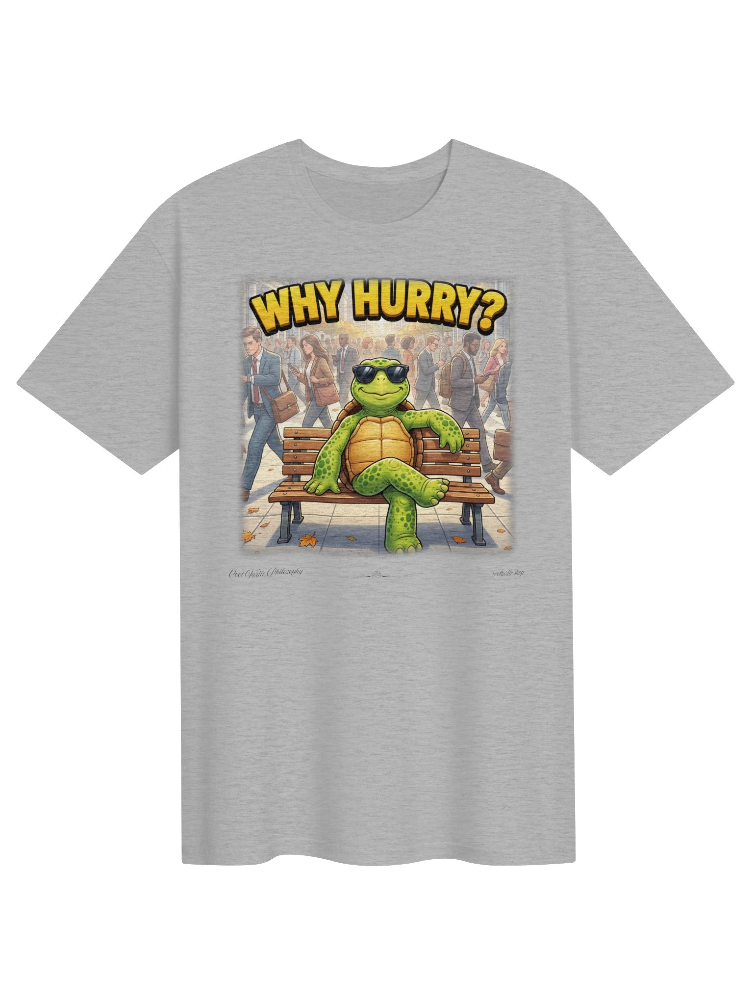 WHY HURRY? — Gildan 64000 Softstyle T-Shirt product image (1)