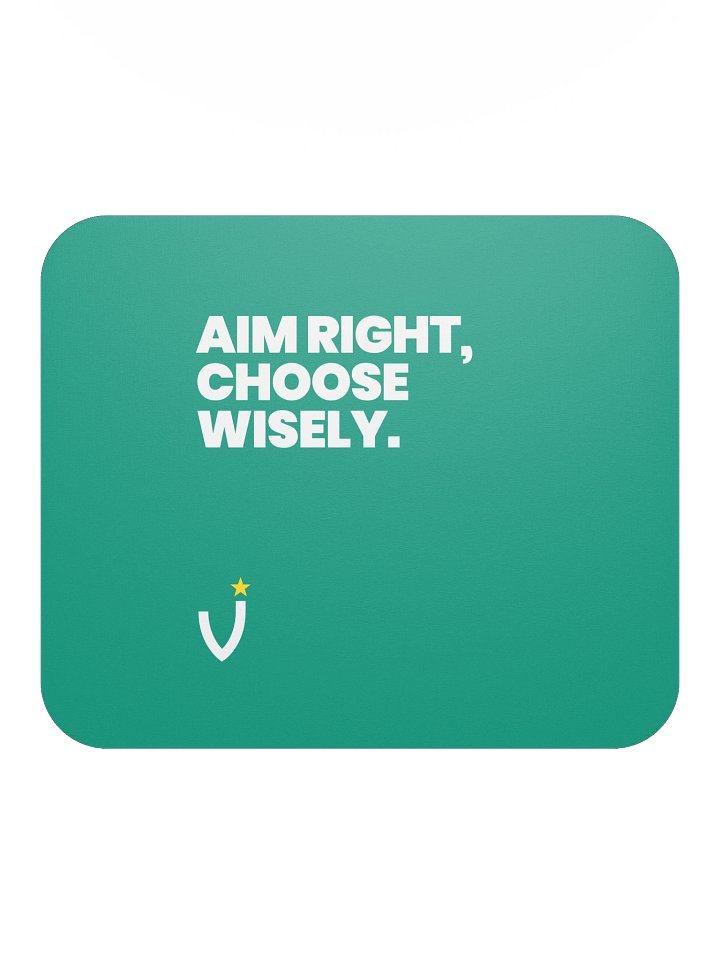 AIM RIGHT, CHOOSE WISELY Classic Mouse Pad product image (1)