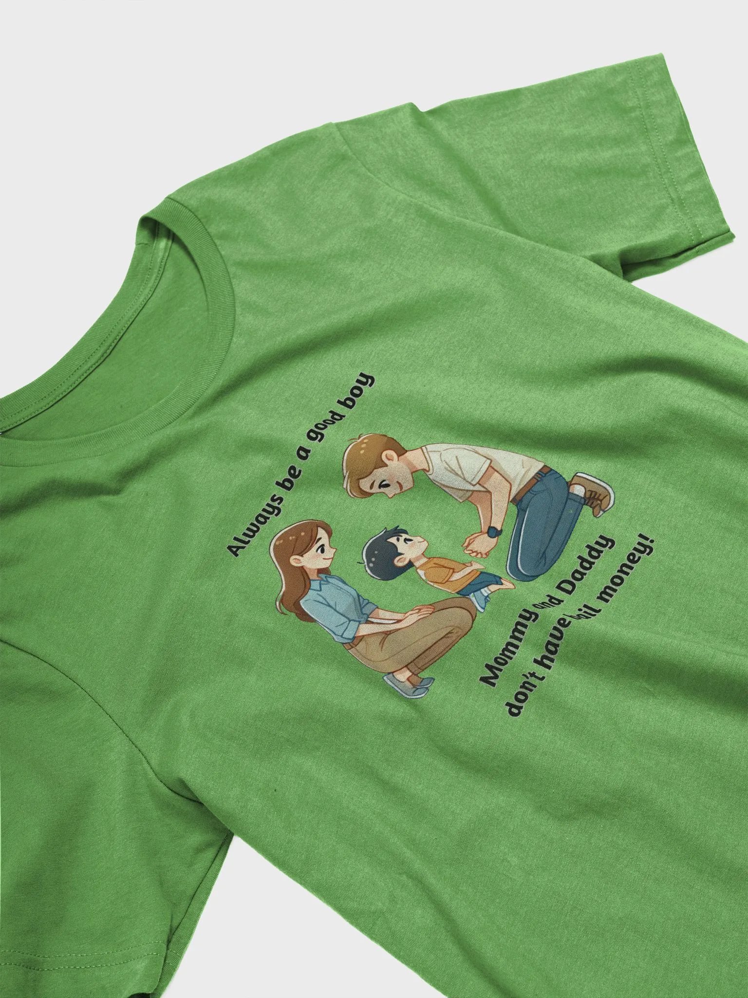 Mommy and Daddy Don't Have Bail Money! Short Sleeve T-Shirt product image (4)