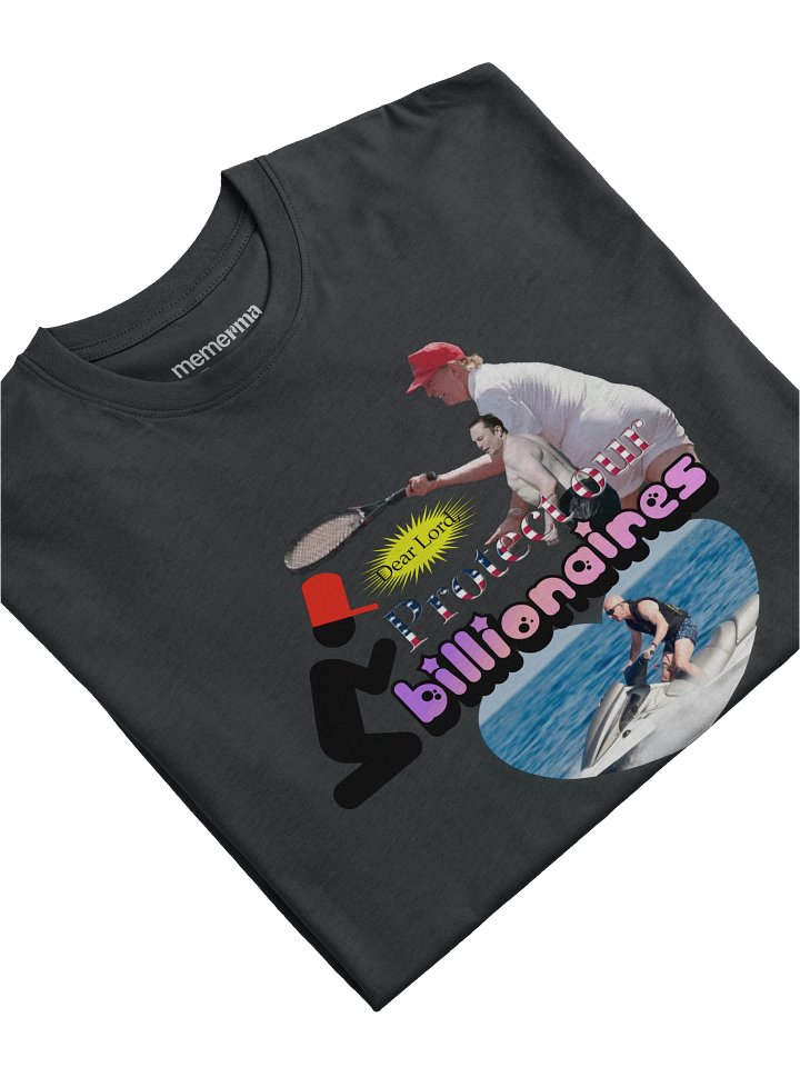 Dear Lord, Protect Our Billionaires product image (2)
