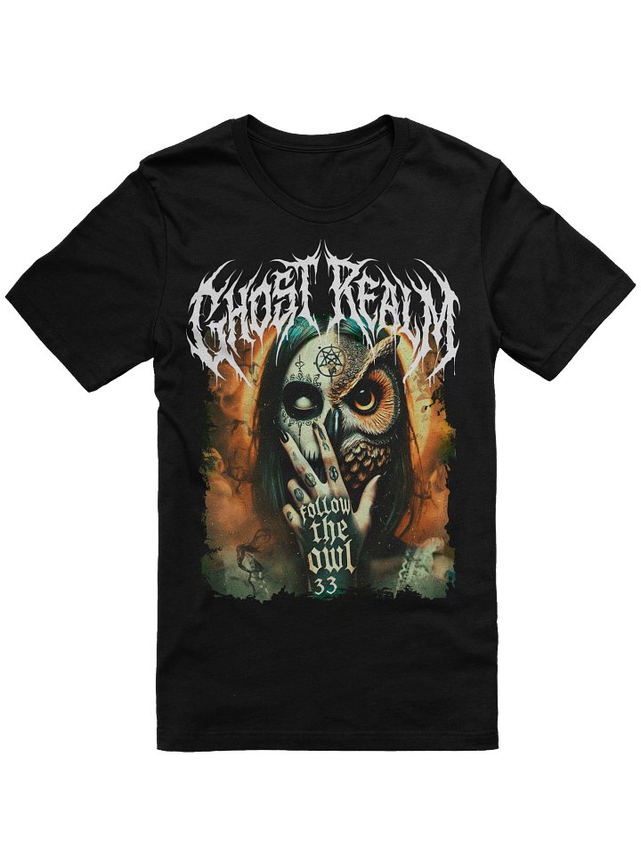 GHOST REALM | FOLLOW THE OWL | 4th Edition Tee product image (1)