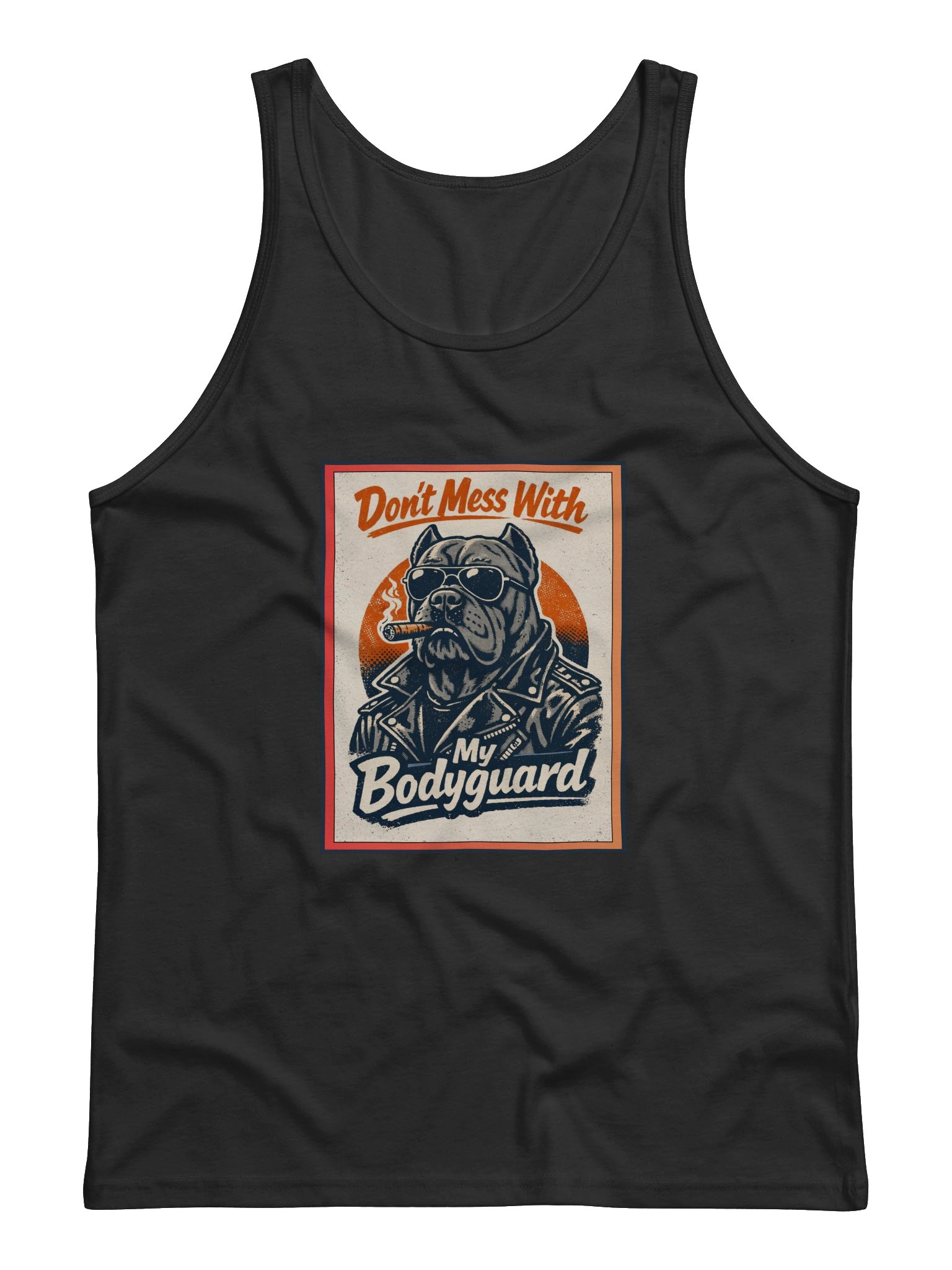 "DON'T MESS WITH MY BODYGUARD" Muscle Tank product image (2)