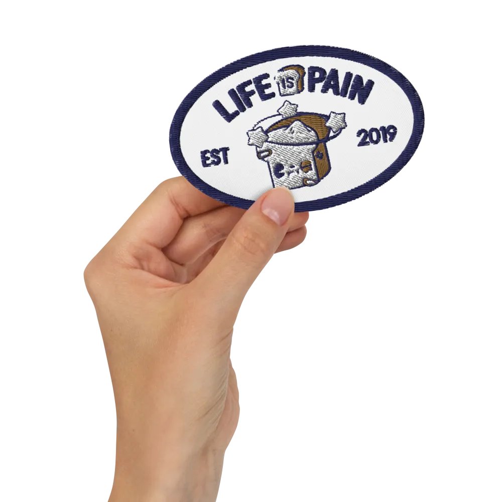 Life is Pain 4″×2.6″ Embroidered Patch product image (2)