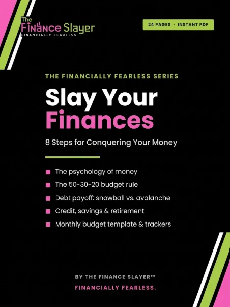 Slay Your Finances; 8 Steps for Conquering Your Money product image (1)