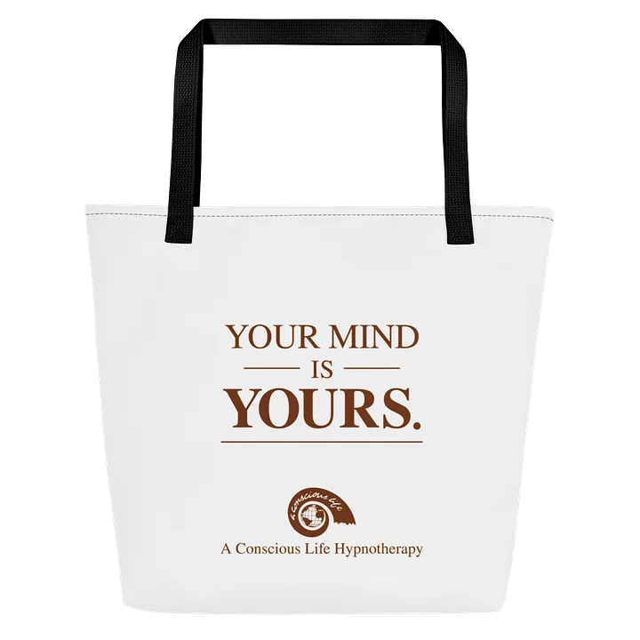Your Mind Is Yours Tote product image (1)