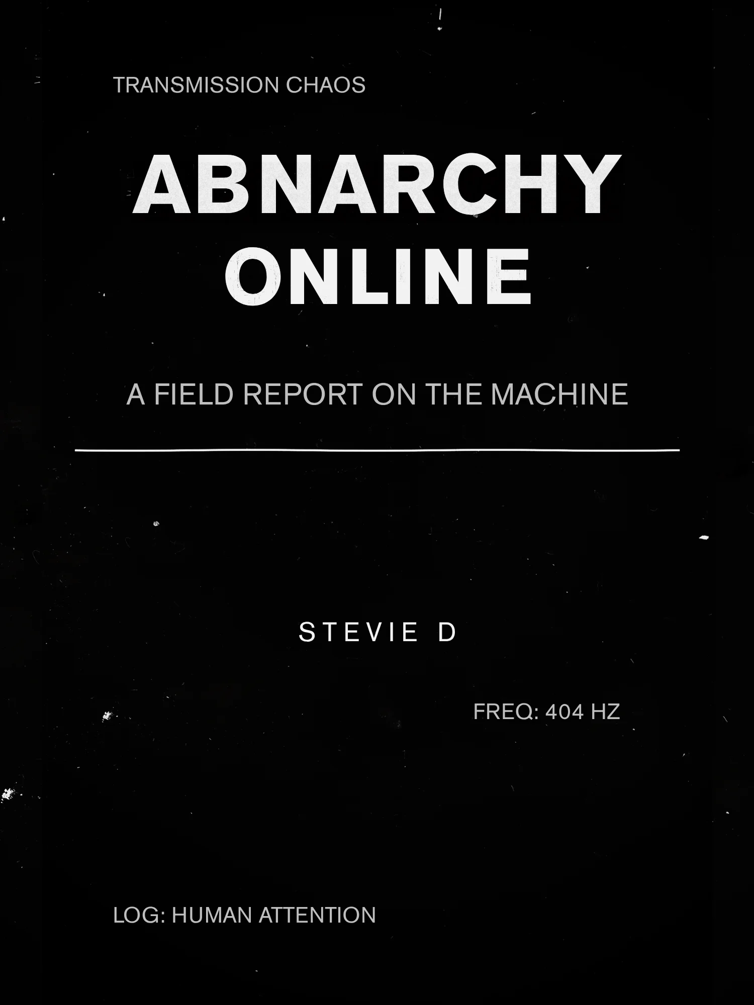 ABNARCHY ONLINE: A Field Report on the Machine product image (1)