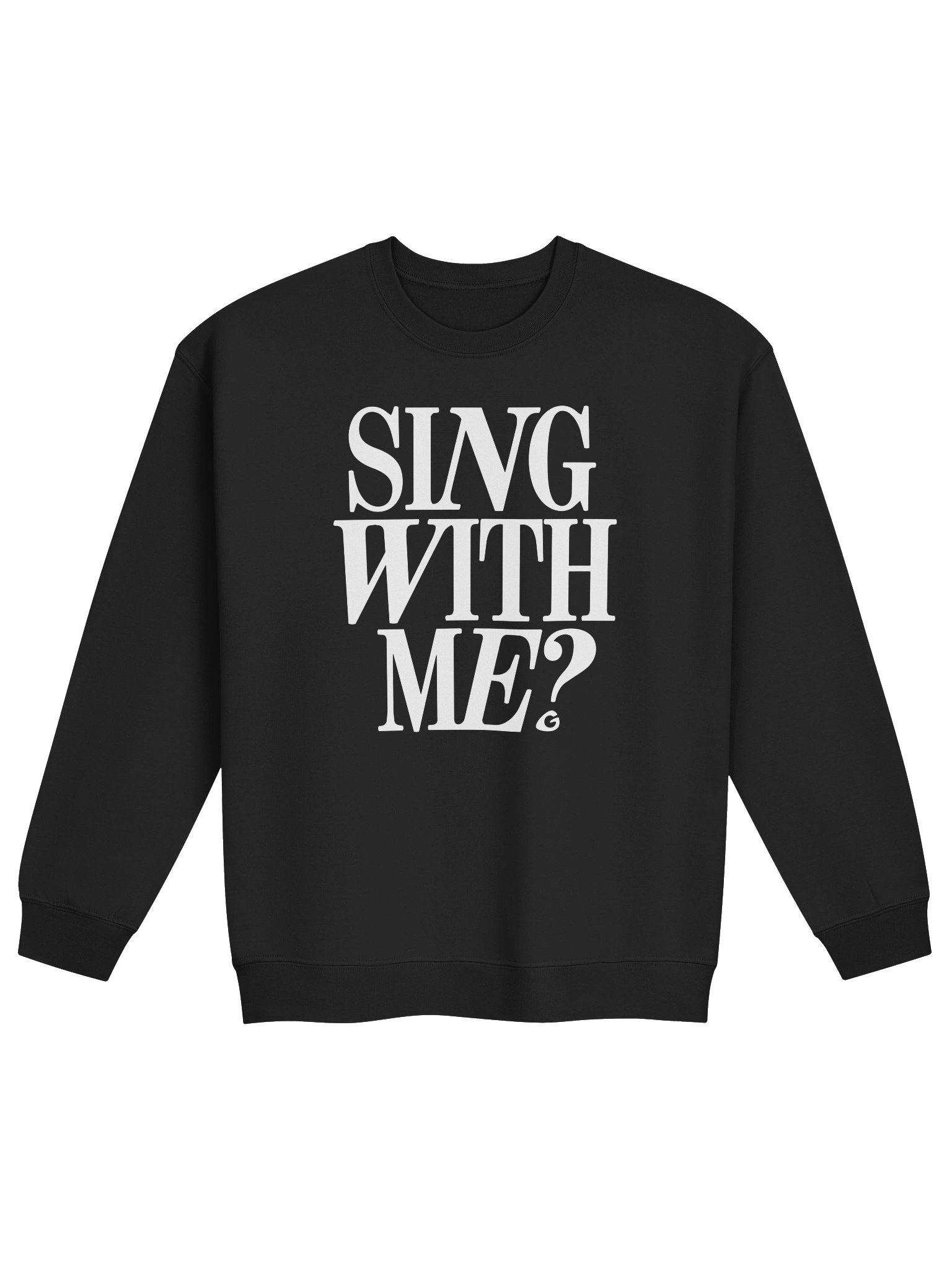 Sing With Me Crewneck — Classic product image (1)