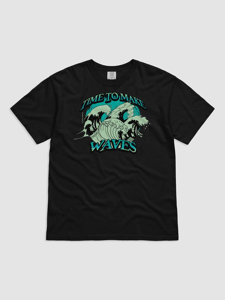 Time To Make Waves T-Shirt product image (1)