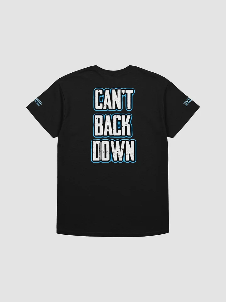 Can't Back Down Unisex T-Shirt product image (4)