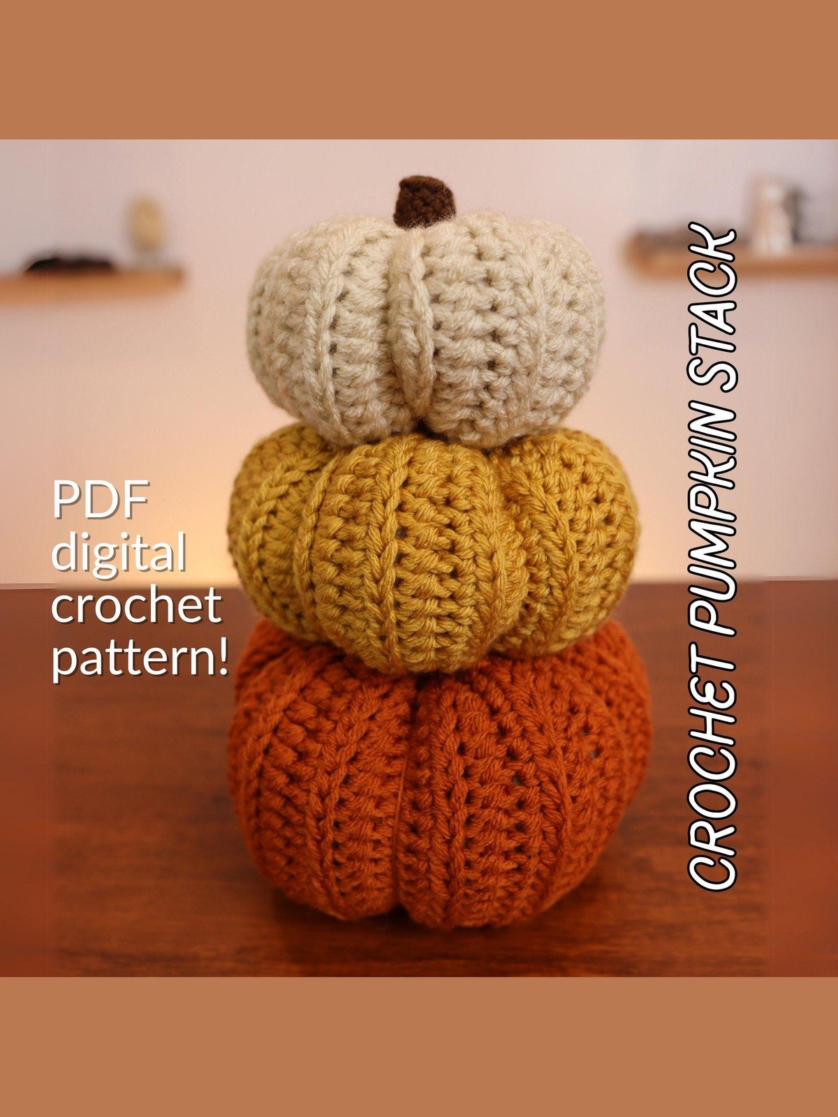 Crochet Pumpkin Stack (Digital PDF Pattern) product image (1)