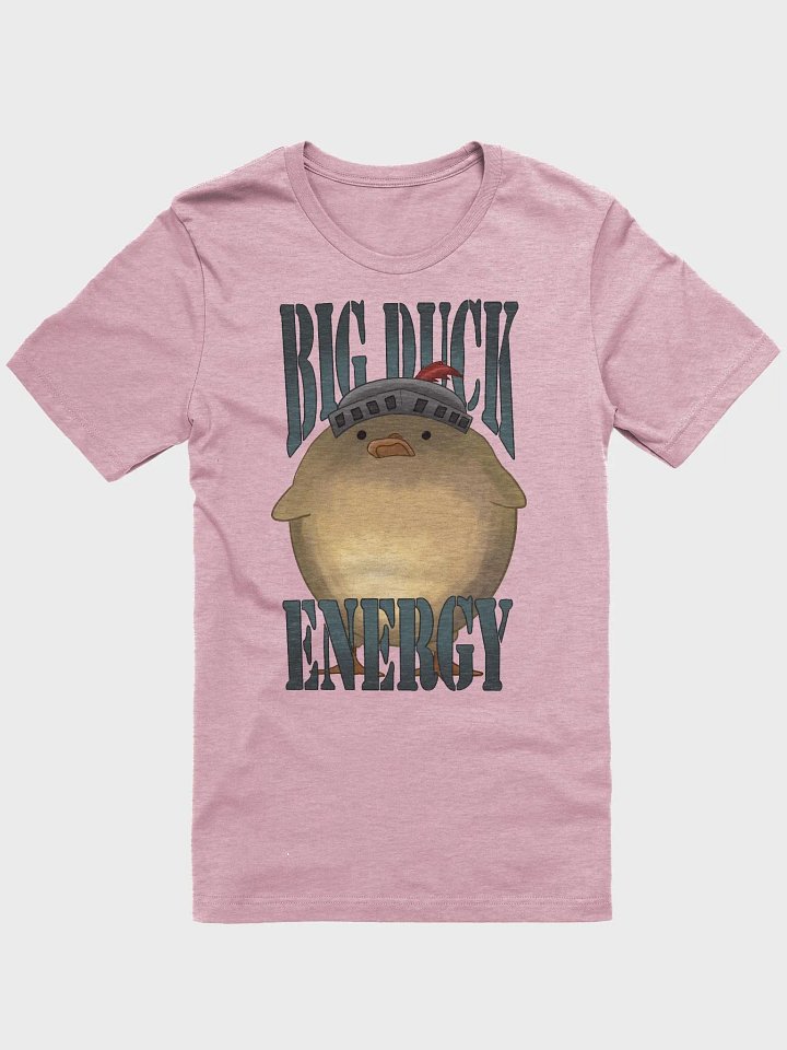 BIG DUCK ENERGY!! Shirt product image (1)