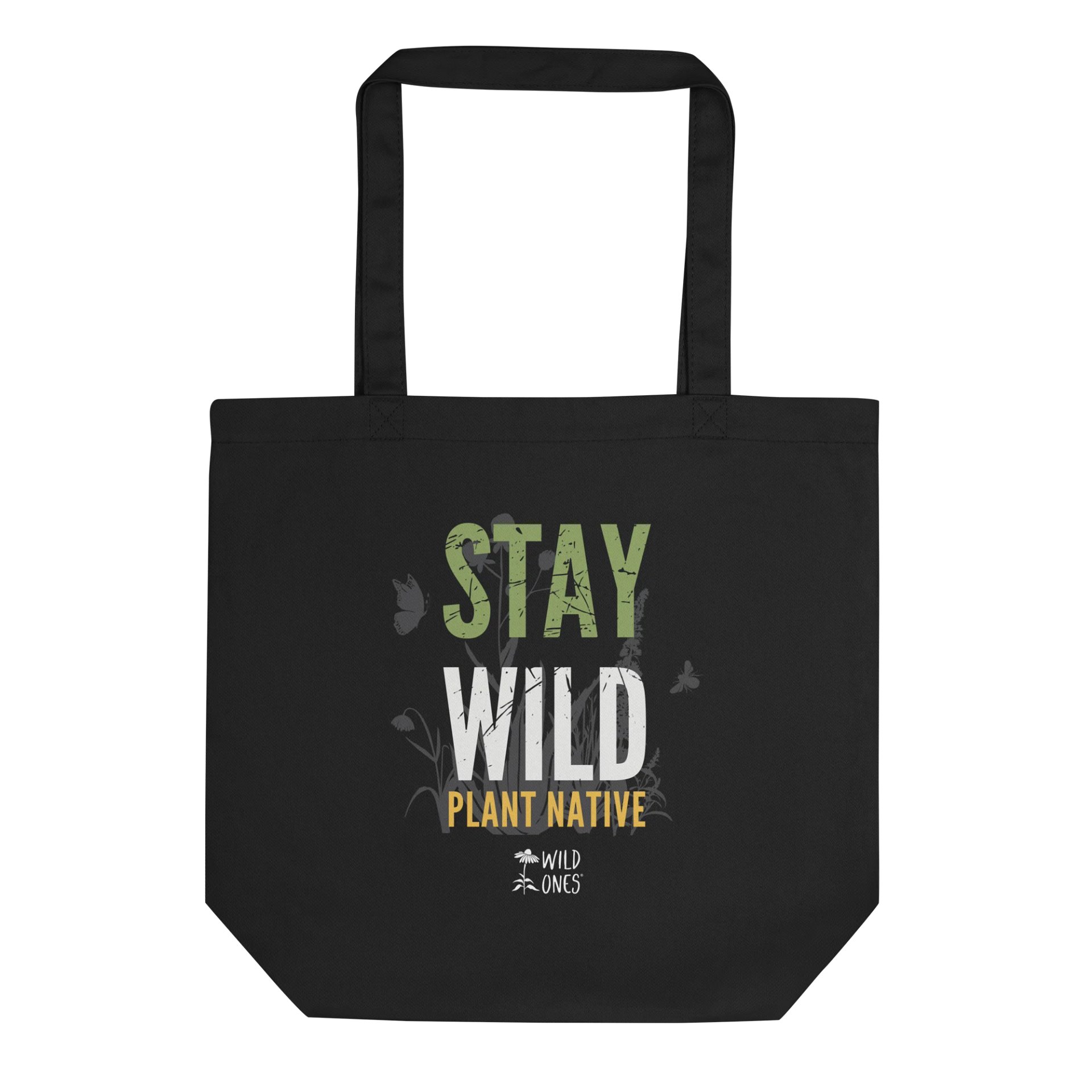 Stay Wild, Plant Native (Tote Bag) product image (1)