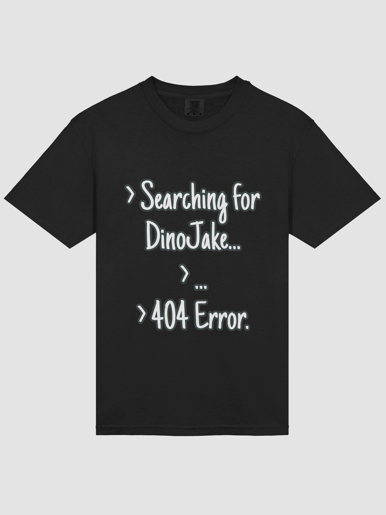 404 Error Comfort: DinoJake T-Shirt product image (20)