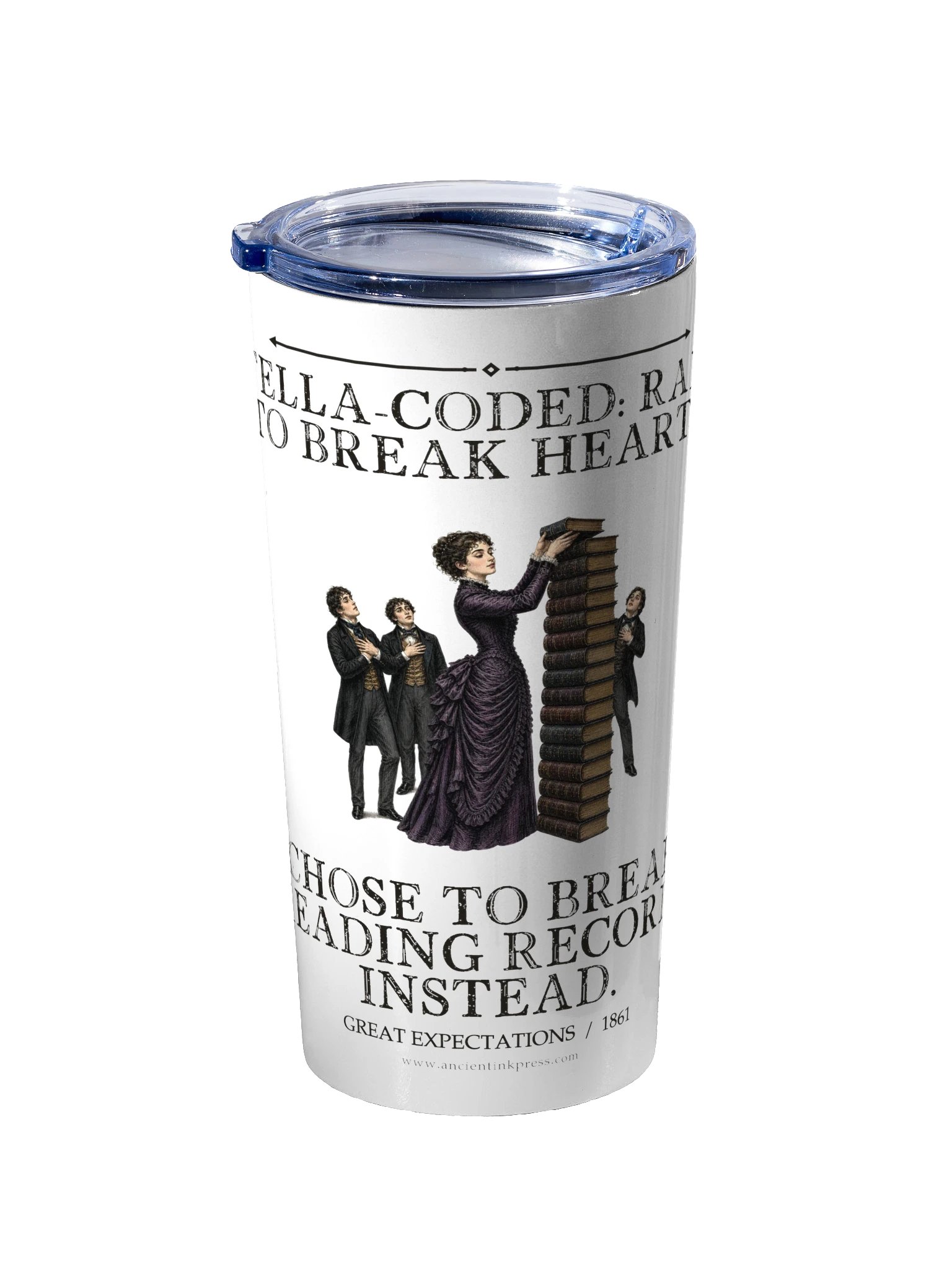 Estella Coded Raised Break Hearts Chose Break -- Great Expectations 20oz Tumbler product image (2)