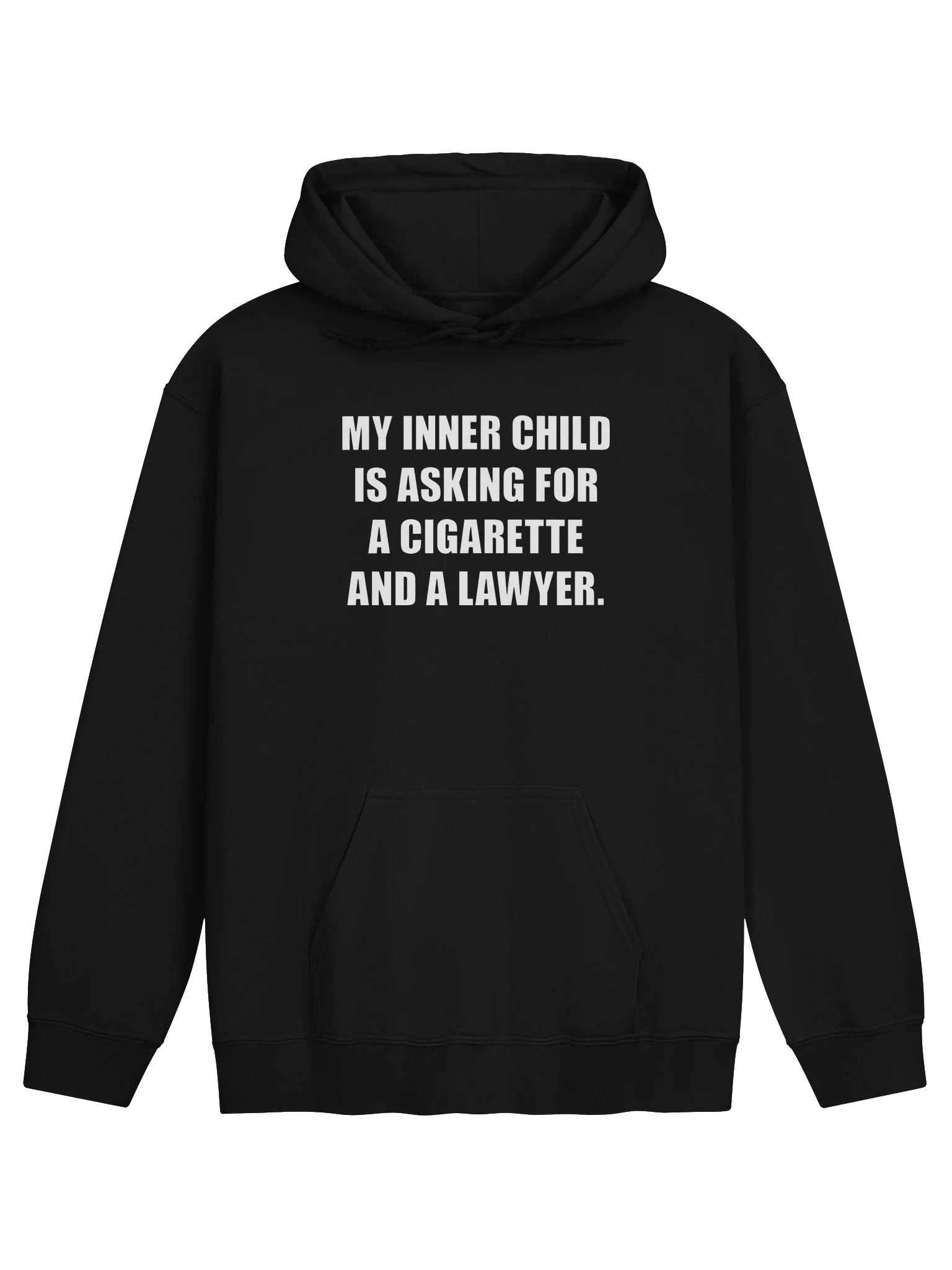 MY INNER CHILD IS ASKING FOR A CIGARETTE AND A LAWYER. product image (8)