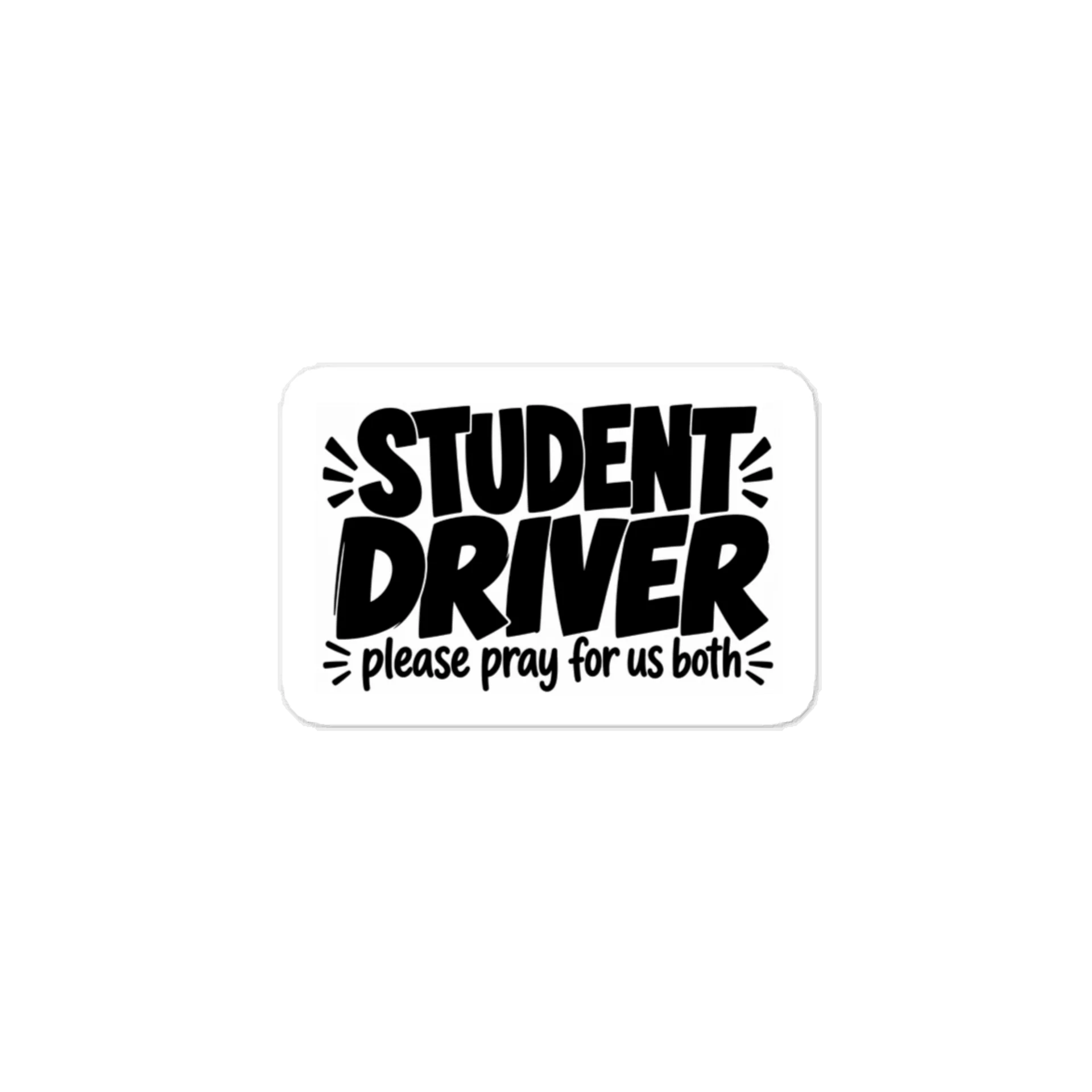 Student Driver Pray For Us Both Decal product image (1)
