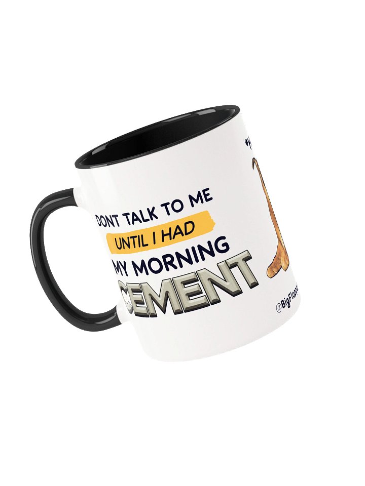 "Dont Talk to Me Until i Had My CEMENT" Hissy Caracal Mug product image (1)