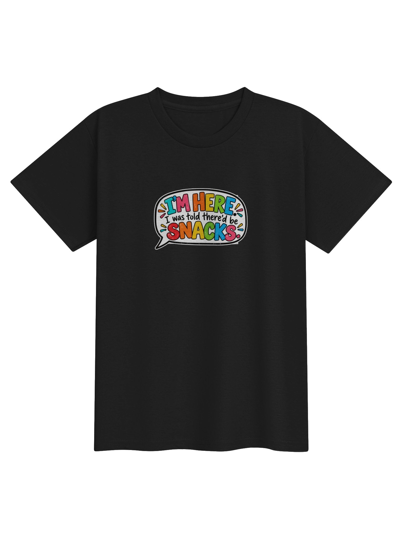 I Was Told There'd Be Snacks product image (1)