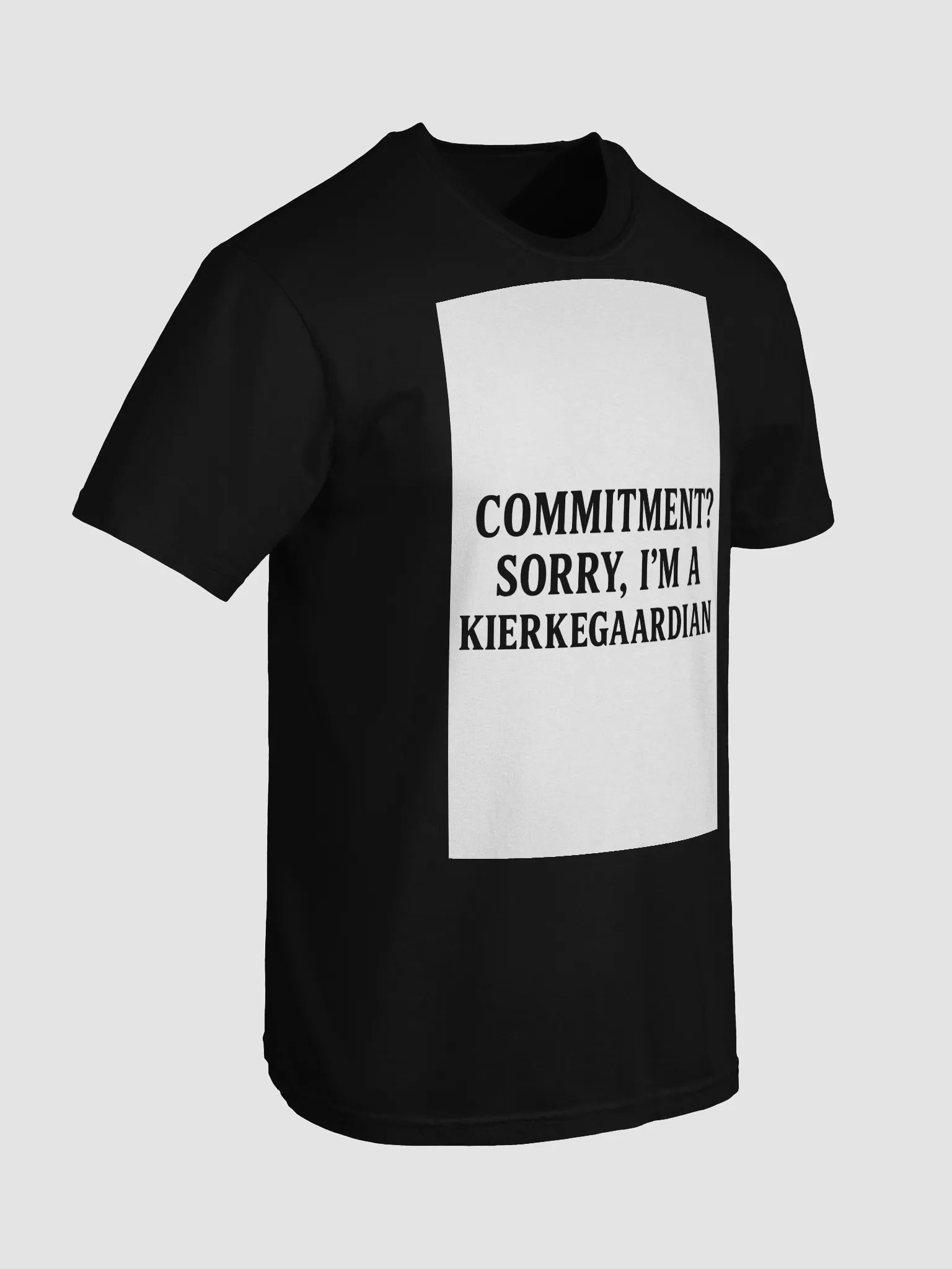 Commitment? Sorry, I'm a Kierkegaarian product image (7)