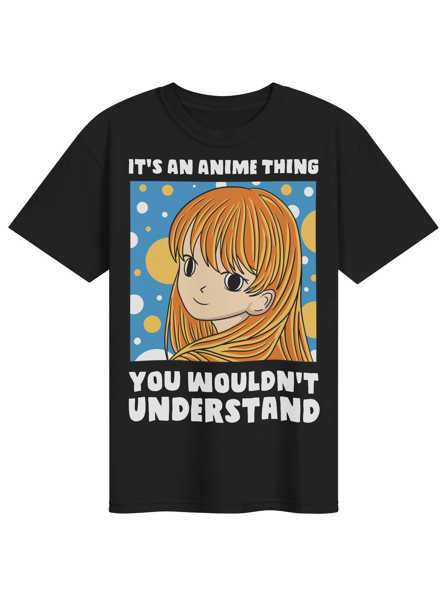 It’s an Anime Thing Unisex T-Shirt product image (1)