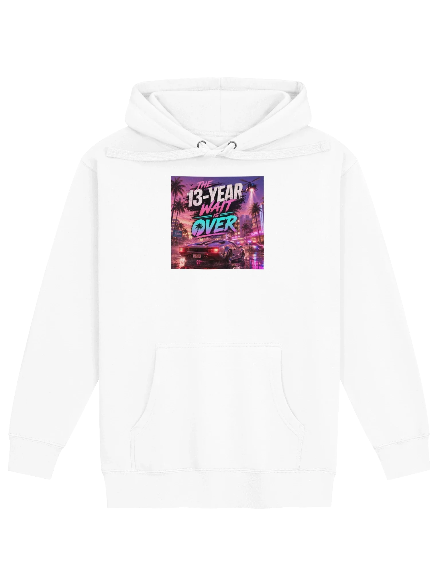 The 13-Year Wait Is Over Hoodie product preview