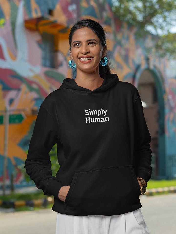 “Simply Human” My Vibe Streetwear Hoodie #3 product image (1)