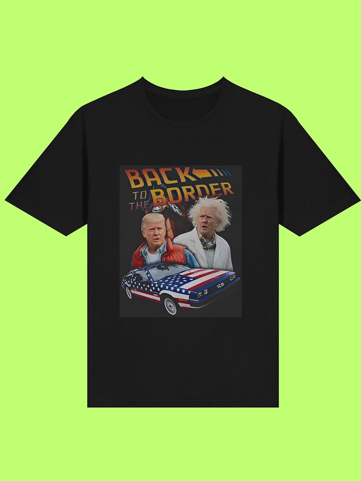 Donald Trump Back To The Border Shirt product image (2)