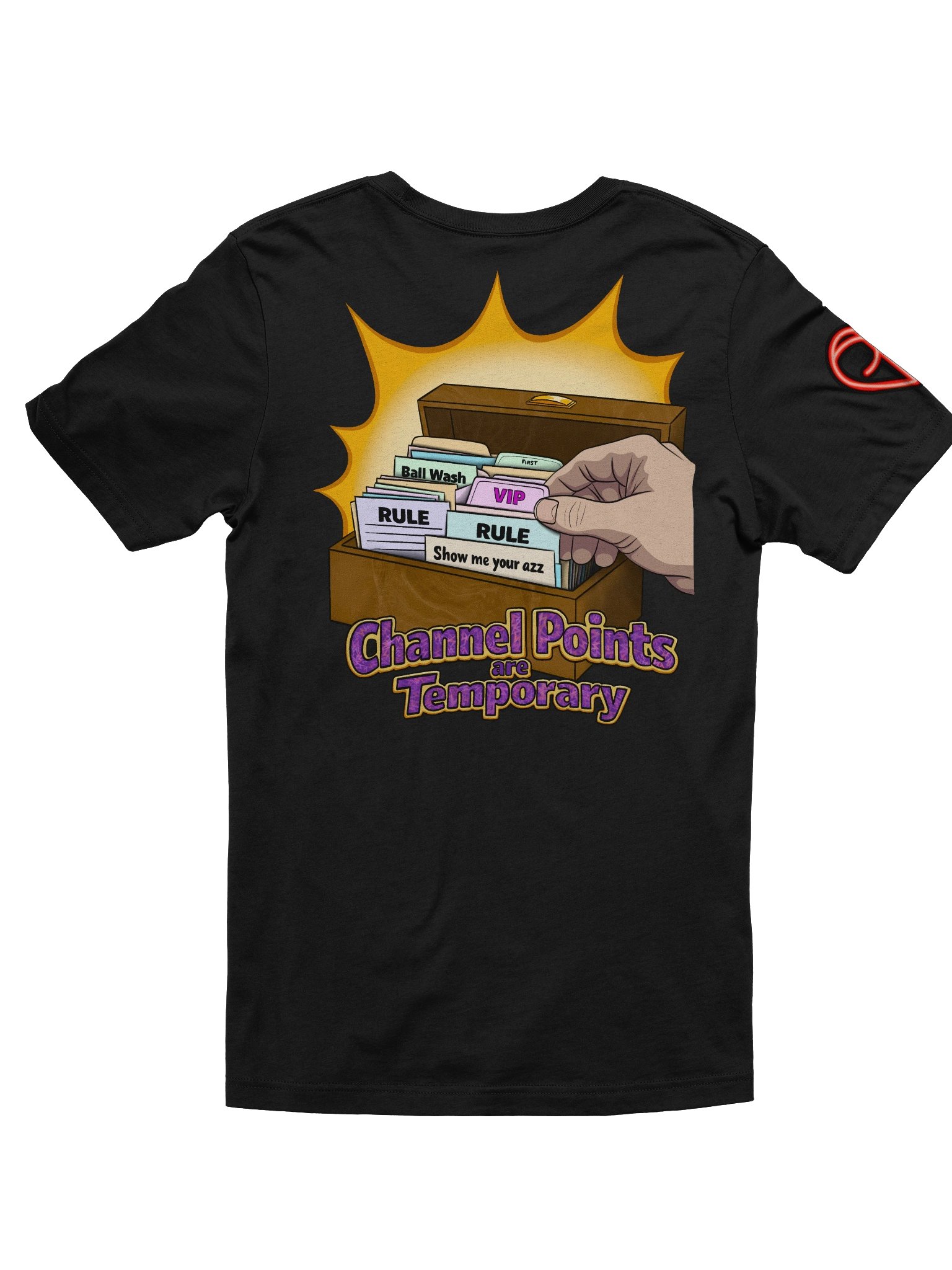 Channel Points are Temporary T-Shirt product image (3)