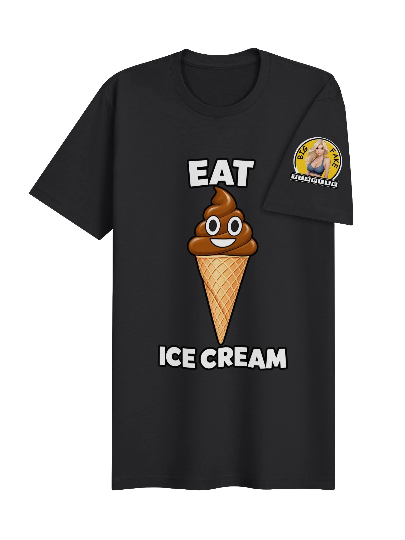Eat Sh*t Ice Cream T-Shirt - BFV product image (25)