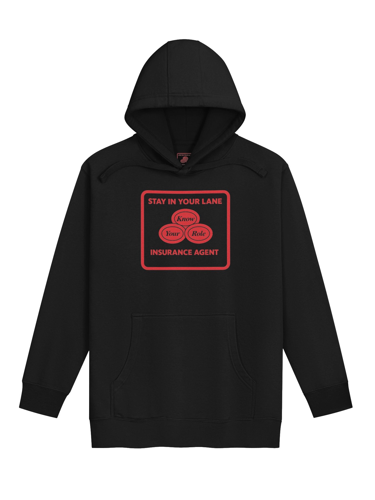 Stay In Your Lane – Policy Holder Hoodie product image (3)