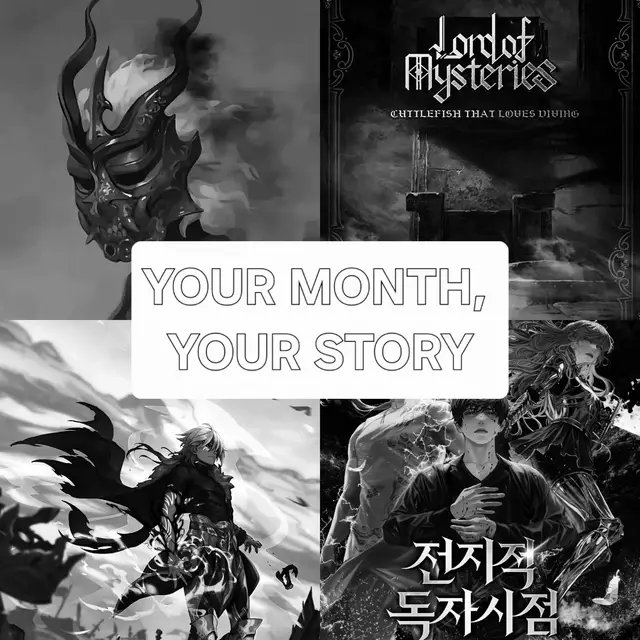 January: Lord of the Mysteries February: Shadow Slave March: Author's POV April: Lunar Legacy May: Omnicients Reader's Viewpoint June: Solo Leveling July: Timeless Assassin August: Re:Zero September: The Beginning After the End October: Red Eclipse November: Supreme Magud December: My Vampire System #WebNovel #shadowslave #orv #tbate #lotm 