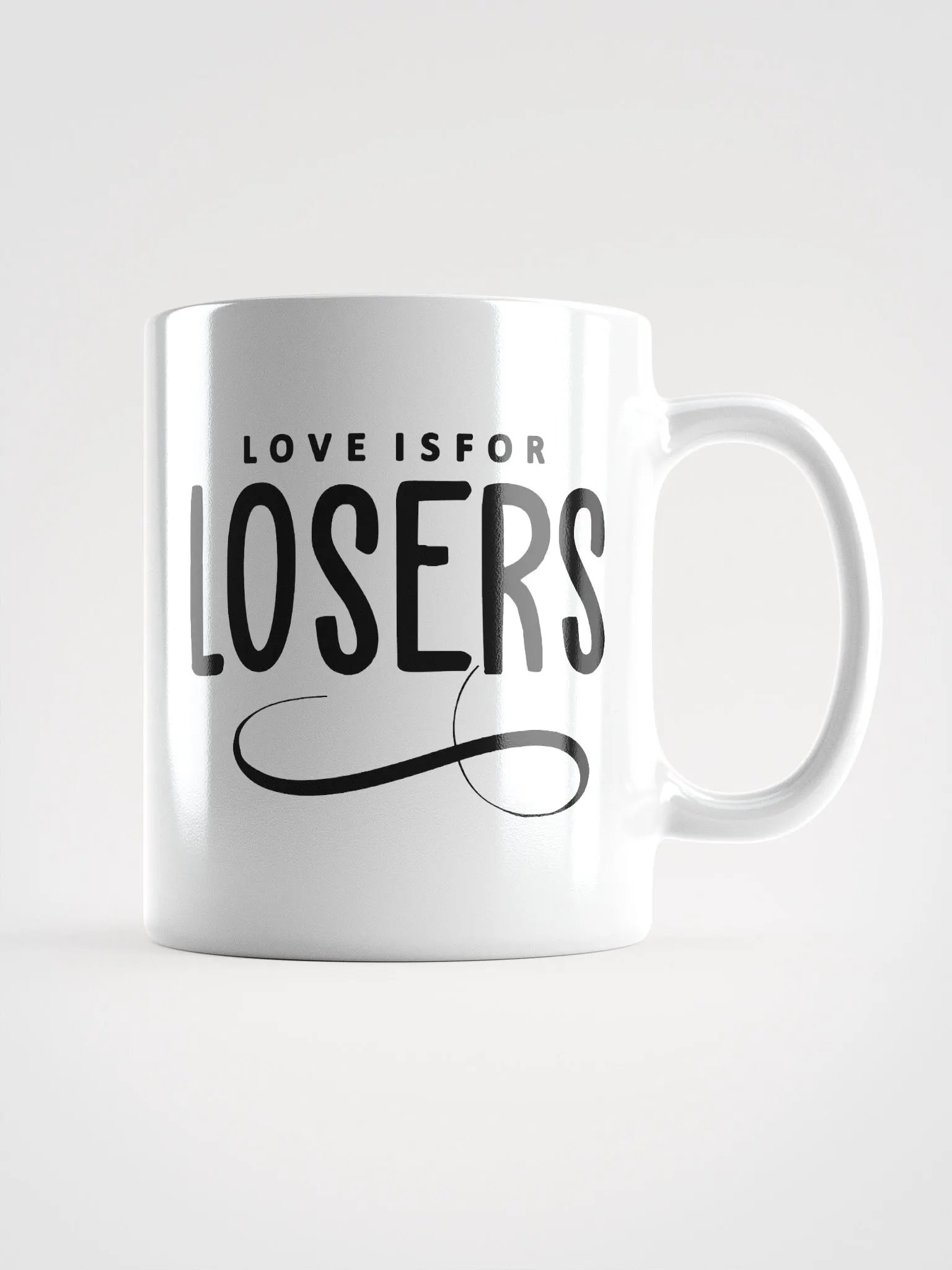 Love Is For Losers White Glossy Mug product image (1)