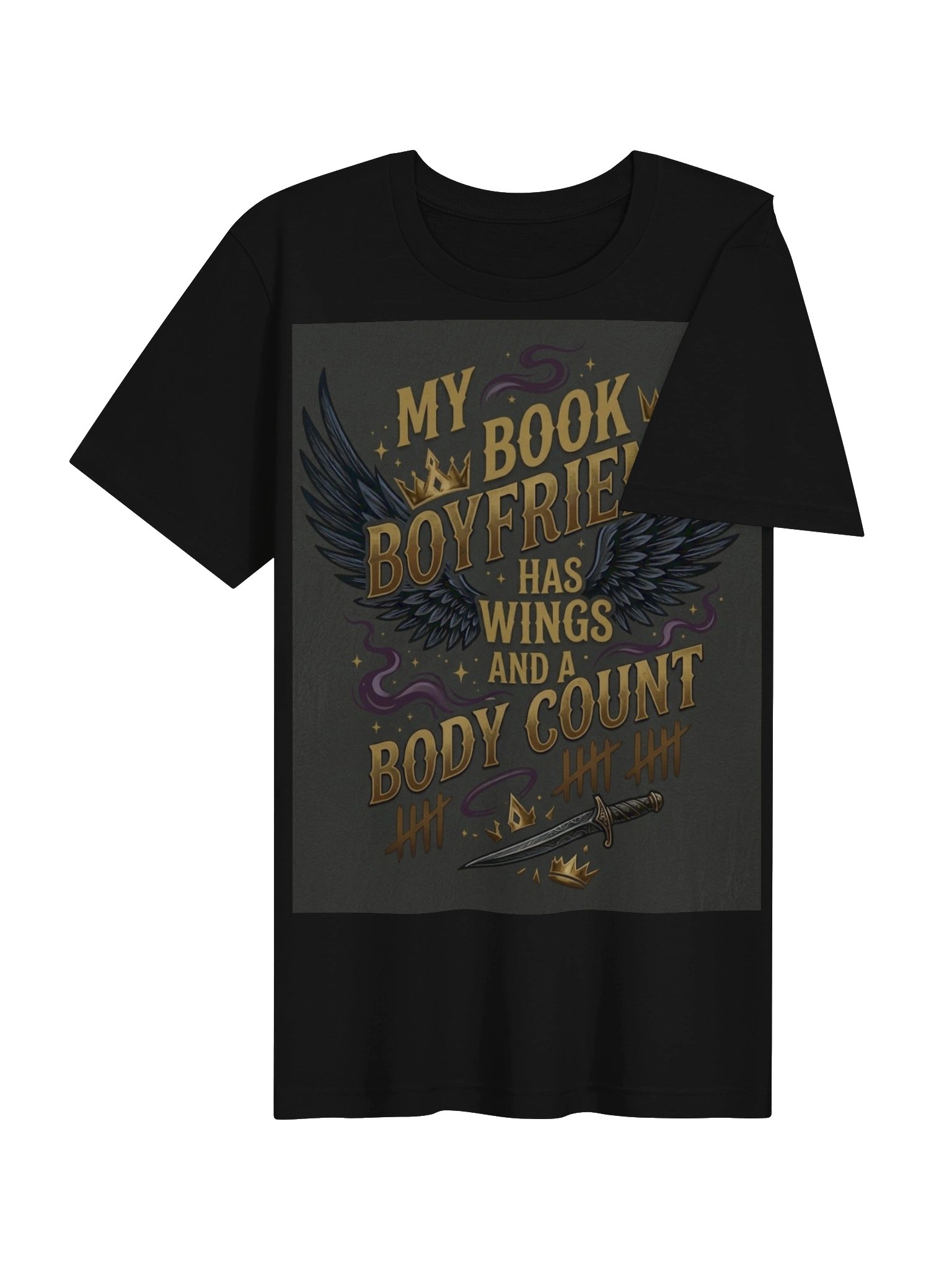 My Book Boyfriend Has Wings Body Count and a Romantasy T-Shirt for Fantasy Romance Readers product image (28)