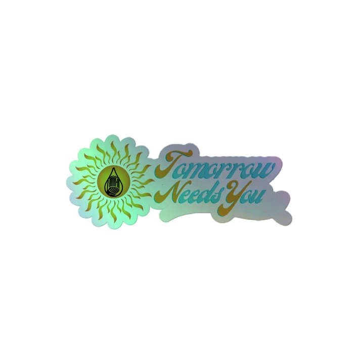 LME "Tomorrow Needs You" Holographic Sticker product image (2)