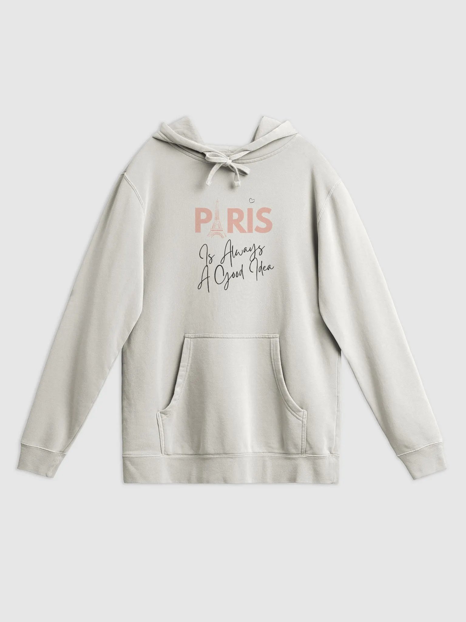 Paris is Always a Good Idea Hoodie product image (1)