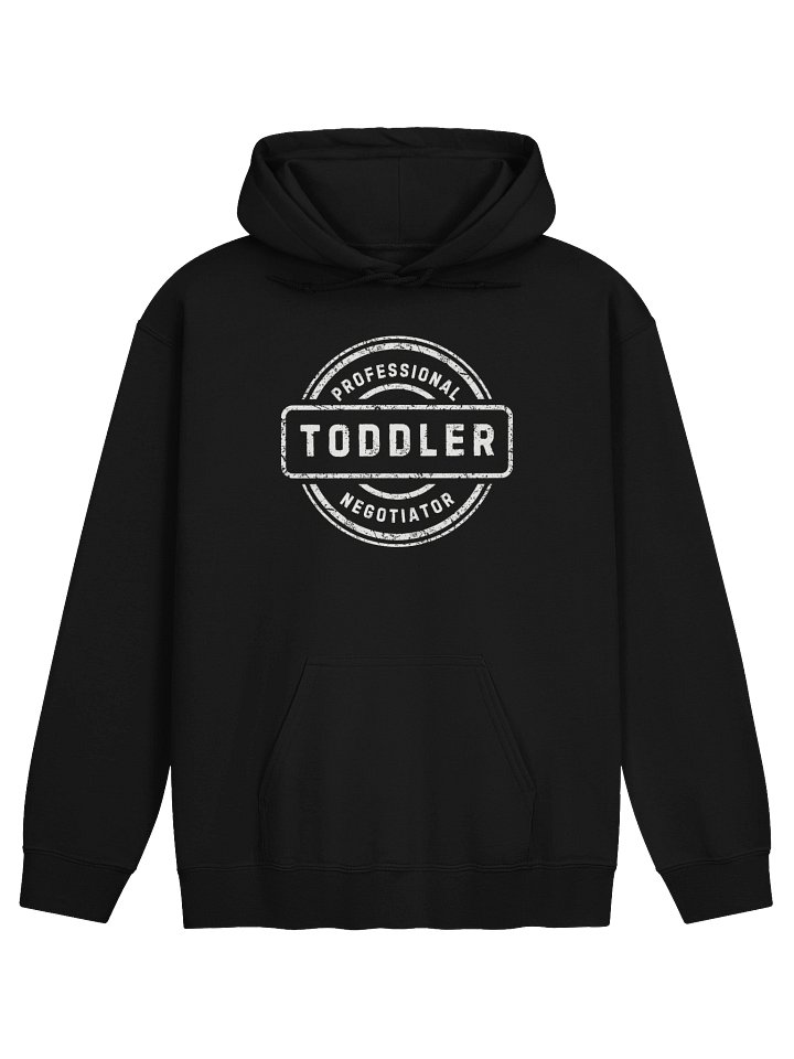 Professional Toddler Negotiator Hoodie product image (5)