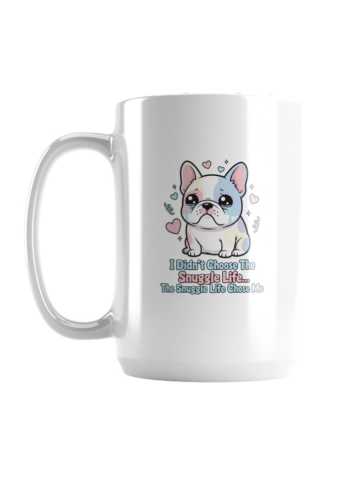Snuggle Life French Bulldog Mug product image (1)