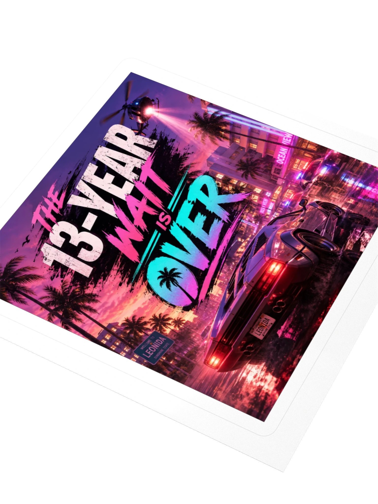 The 13-Year Wait Is Over Sticker product image (3)