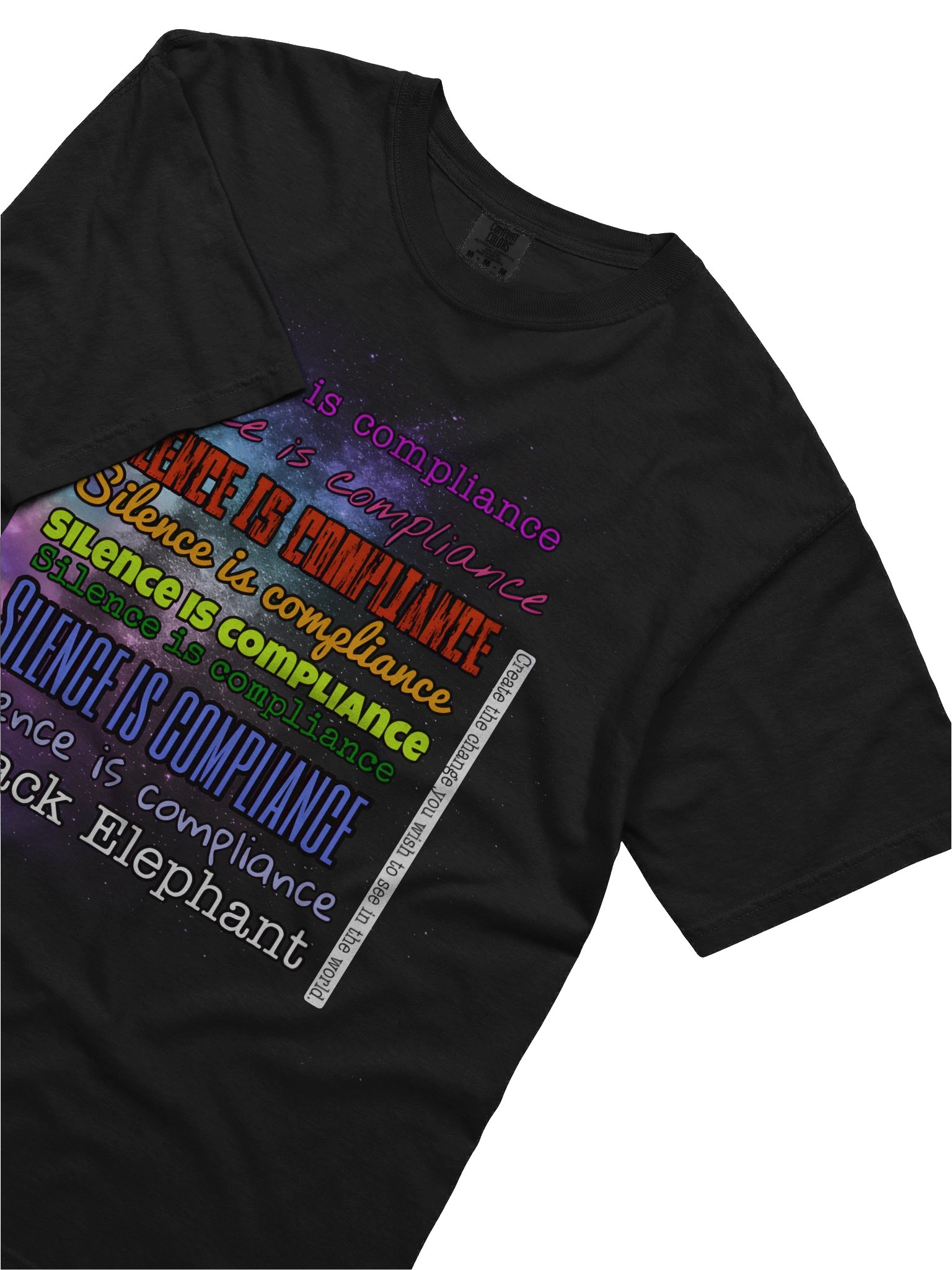 Silence is compliance Galaxy T-Shirt product image (14)