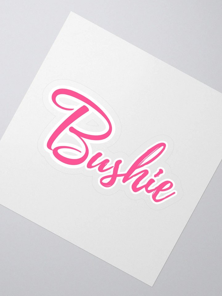 Bushie Sticker product image (2)