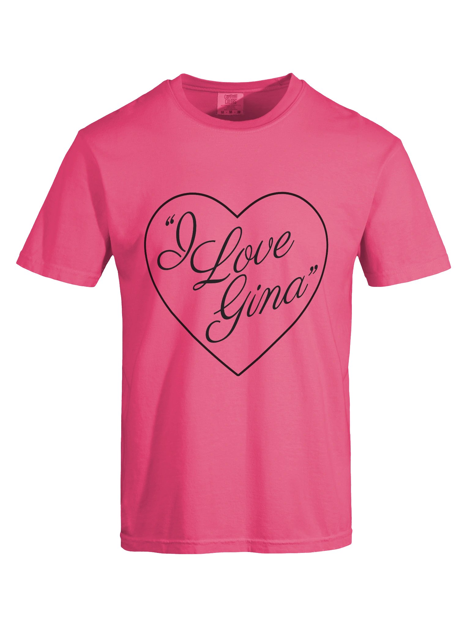 "I Love Gina" - Simple Graphic Tee product image (5)
