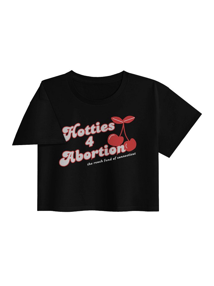 Hotties 4 Abortion - Crop product image (2)