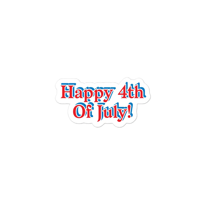 Happy 4th Of July Sticker product image (1)