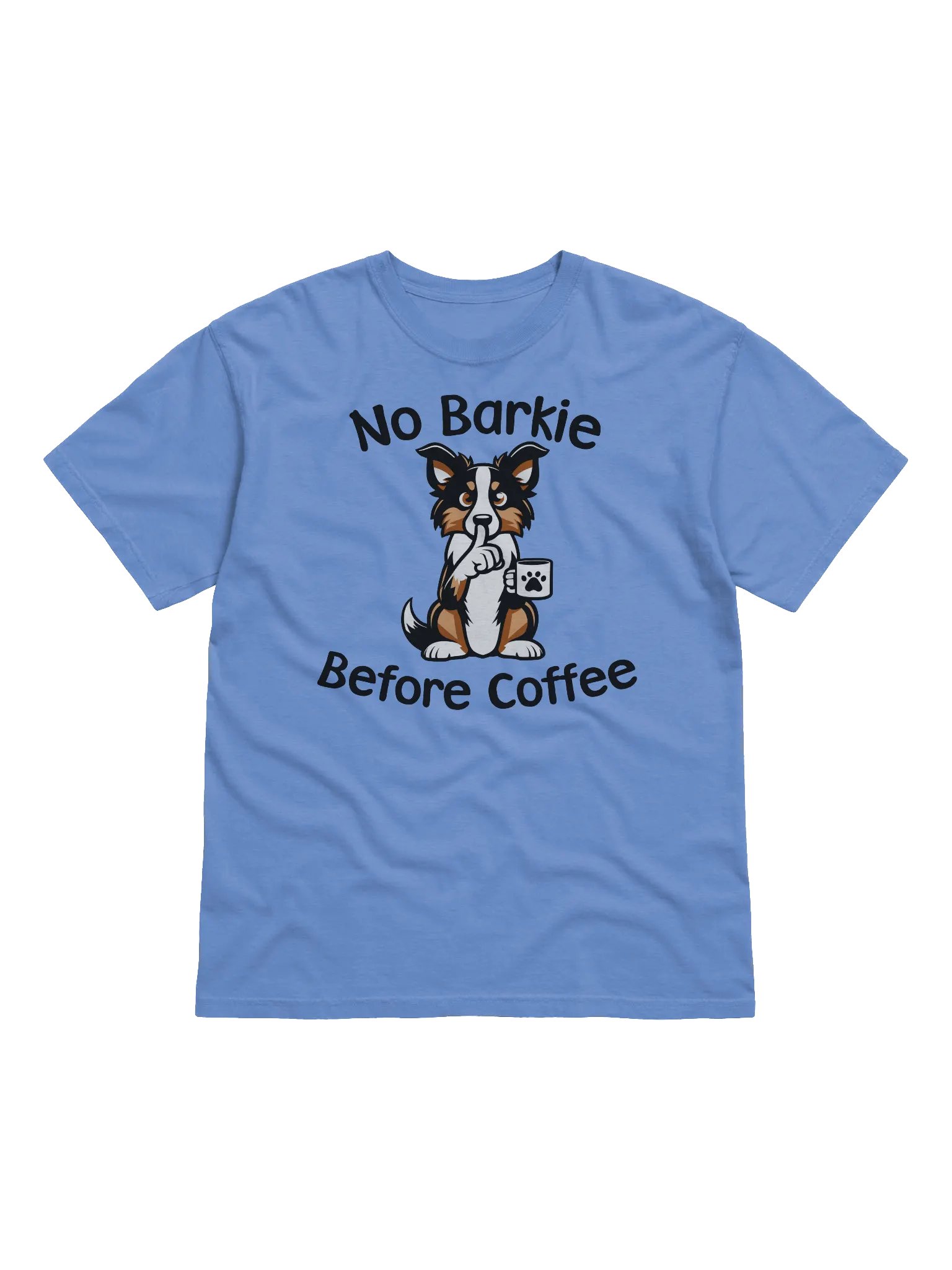 No Barkie Before Coffee Tricolor Border Collie - Tee product image (1)