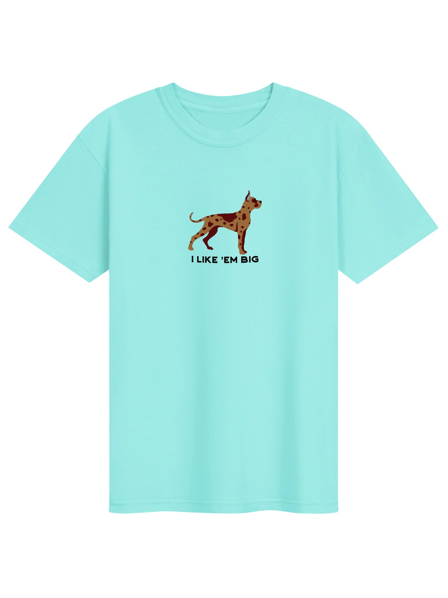 I Like 'Em Big T-Shirt(Embroidered) of a Great Dane(Chocolate Merle, Cropped Ears) product image (4)